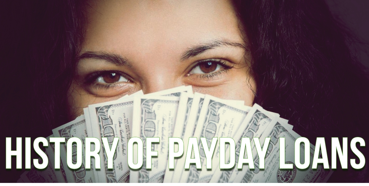 History of payday loans